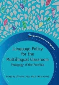 bokomslag Language Policy for the Multilingual Classroom