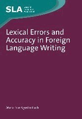 bokomslag Lexical Errors and Accuracy in Foreign Language Writing