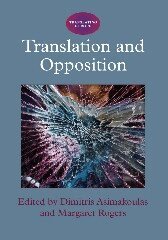 Dimitris Asimakoulas, Margaret Rogers - Translation and Opposition, Häftad