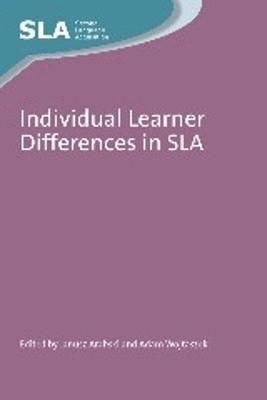 Individual Learner Differences in SLA 1