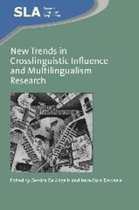 bokomslag New Trends in Crosslinguistic Influence and Multilingualism Research