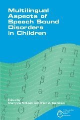 Sharynne McLeod, Brian Goldstein, Sharynne Mcleod - Multilingual Aspects of Speech Sound Disorders in Children, Häftad