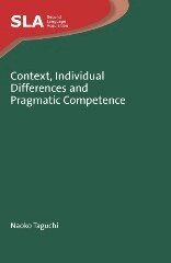 Naoko Taguchi - Context, Individual Differences and Pragmatic Competence, Häftad
