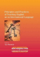 Aya Matsuda - Principles and Practices of Teaching English as an International Language, Inbunden