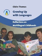 Claire Thomas - Growing Up with Languages, Häftad