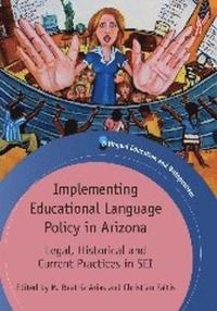 bokomslag Implementing Educational Language Policy in Arizona