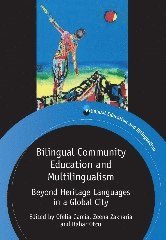 Bilingual Community Education and Multilingualism 1