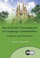 F. Xavier Vila Moreno - Survival and Development of Language Communities, Häftad