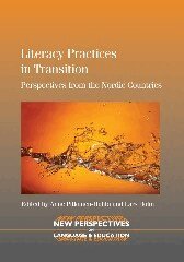 Anne Pitkänen-Huhta, Lars Holm - Literacy Practices in Transition, Häftad
