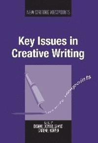 bokomslag Key Issues in Creative Writing