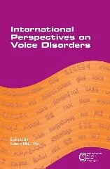 Edwin Man-Lai Yiu - International Perspectives on Voice Disorders, Inbunden