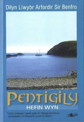Pentigily &#150; Dilyn Llwybr Arfordir Sir Benfro 1