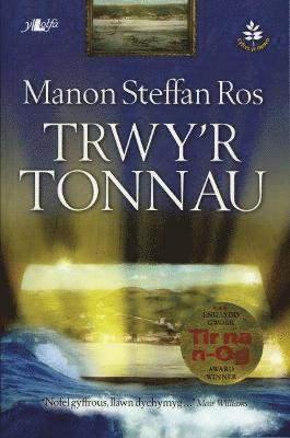 Cyfres yr Onnen: Trwy'r Tonnau 1