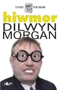 bokomslag Cyfres Ti'n Jocan: Hiwmor Dilwyn Morgan