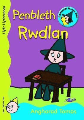 Cyfres Darllen Mewn Dim: Penbleth Rwdlan - Llyfr Llythrennau 1