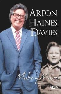 bokomslag Mab y Mans &#150; Hunangofiant Arfon Haines Davies