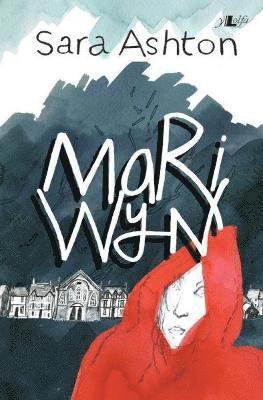 Cyfres y Dderwen: Mari Wyn 1