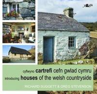 bokomslag Cyflwyno Cartrefi Cefn Gwlad Cymru/Introducing Houses of the Welsh Countryside