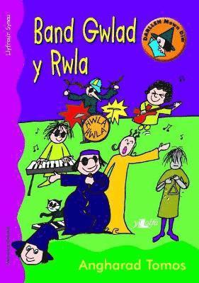 Cyfres Darllen Mewn Dim: Band Gwlad y Rwla - Llyfr Synau 1