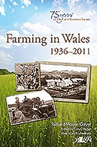 bokomslag Farming in Wales 1936-2011 - Welsh Farming and the Farm Business Survey