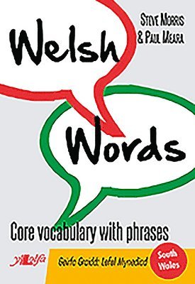 Welsh Words - Geirfa Graidd, Lefel Mynediad (De Cymru/South Wales) 1