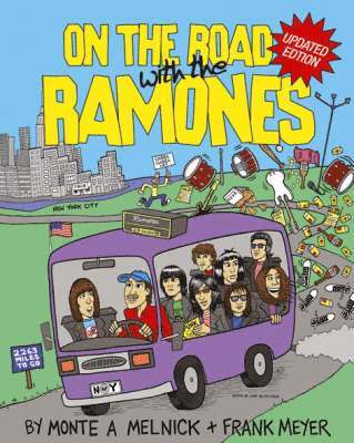 Monte A. Melnick, Frank Meyer - On the Road with the "Ramones, Häftad