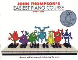 bokomslag John Thompson's Easiest Piano Course