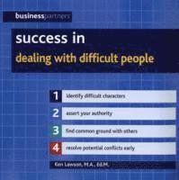 bokomslag Success in Dealing with Difficult People
