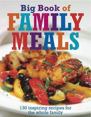 Big Book of Family Meals 1