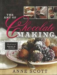 bokomslag The Art of Chocolate Making