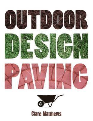 Outdoor Design: Paving 1