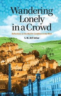 bokomslag Wandering Lonely in a Crowd