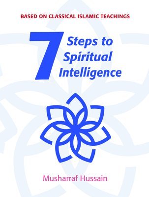 bokomslag Seven Steps to Spiritual Intelligence