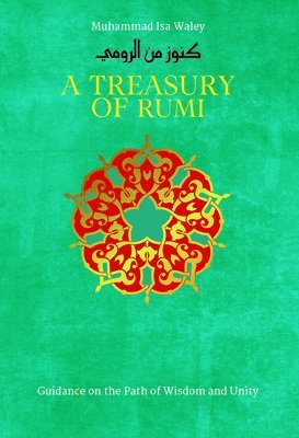 A Treasury of Rumi's Wisdom 1