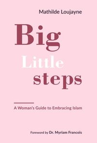bokomslag Big Little Steps