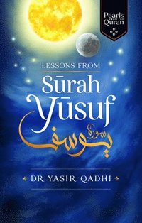 bokomslag Lessons from Surah Yusuf