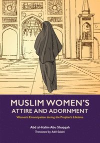 bokomslag Muslim Woman's Attire and Adornment