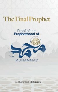 bokomslag The Final Prophet