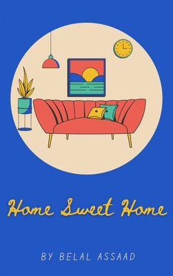 Home Sweet Home 1