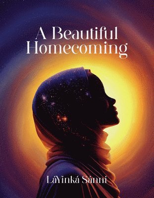 bokomslag Beautiful Homecoming
