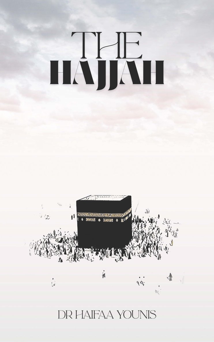 Haifaa Younis - Hajjah, Inbunden