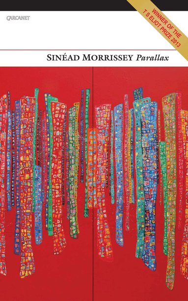 Sinéad Morrissey - Parallax, Häftad