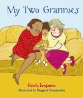 Floella Benjamin - My Two Grannies, Häftad