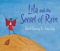 bokomslag Lila and the Secret of Rain