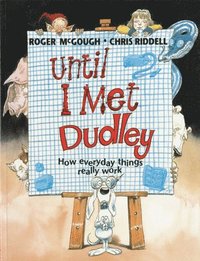 bokomslag Until I Met Dudley
