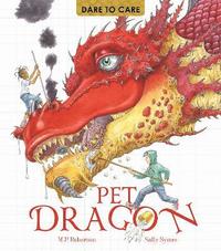 bokomslag Dare to Care: Pet Dragon