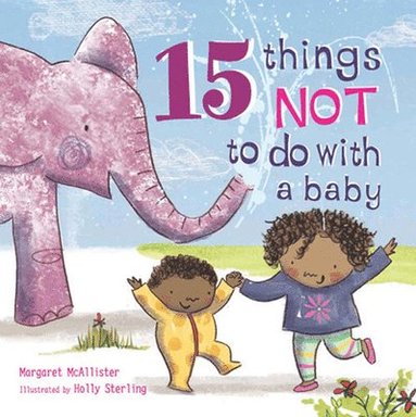 bokomslag 15 Things Not to Do with a Baby