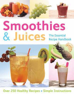 Smoothies and Juices