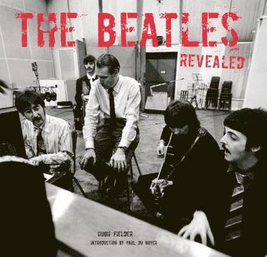 Hugh Fielder - The Beatles Revealed, Inbunden