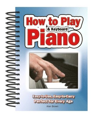 bokomslag How To Play Piano & Keyboard